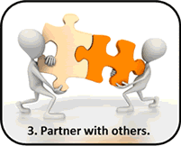 3. Partner with others.