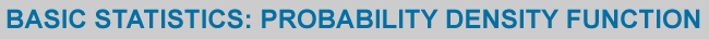 Title: Basic Statistics Probability Density Function